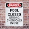 Signmission Portrait Pool Closed Strong Chemicals In Use Danger Sign, Plastic, 7in W x 10in L, 2PK OS-2PACK-DS-P-710-V-1625 - alternate 2
